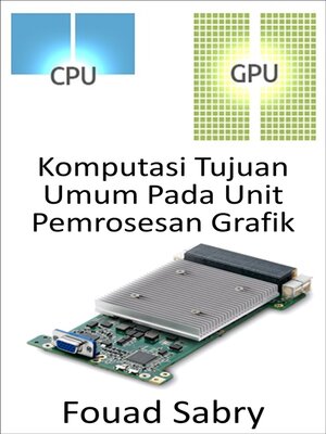 cover image of Komputasi Tujuan Umum Pada Unit Pemrosesan Grafik